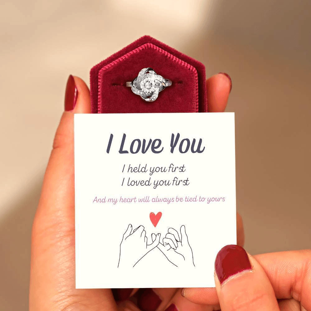 Daughter | I Held You First | Love Knot Ring
