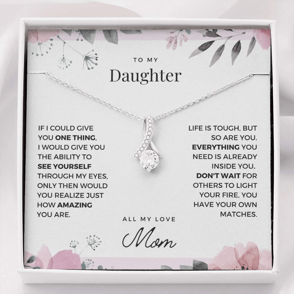 Daughter | See Yourself Through My Eyes | Alluring 925 Silver Necklace